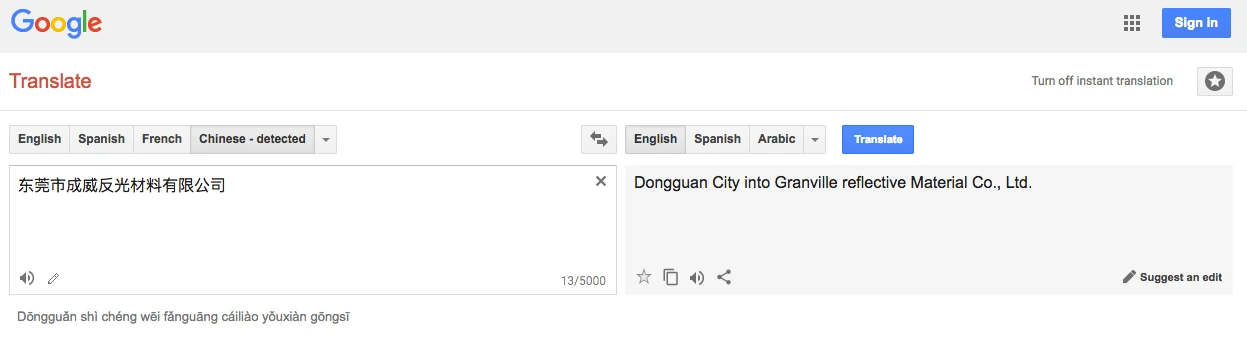 Google translate for Chinese Company NamesDongguan City into Granville reflective Material Co., Ltd.